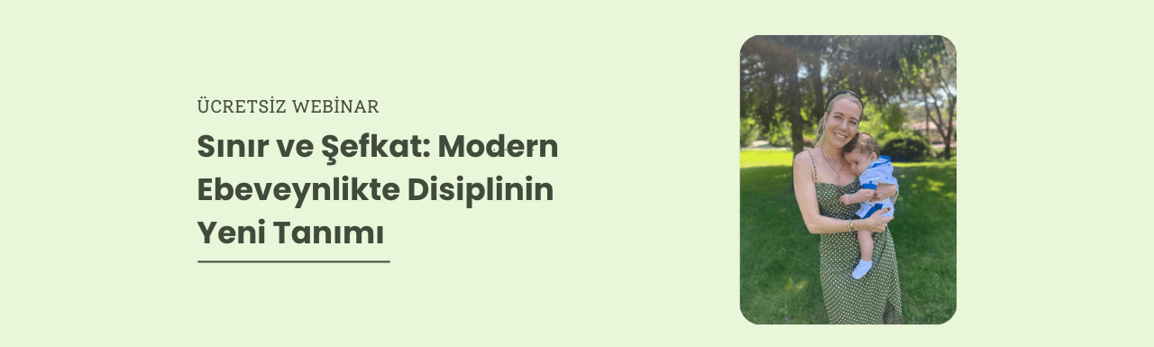 Sınır ve Şefkat: Modern Ebeveynlikte Disiplinin Yeni Tanımı