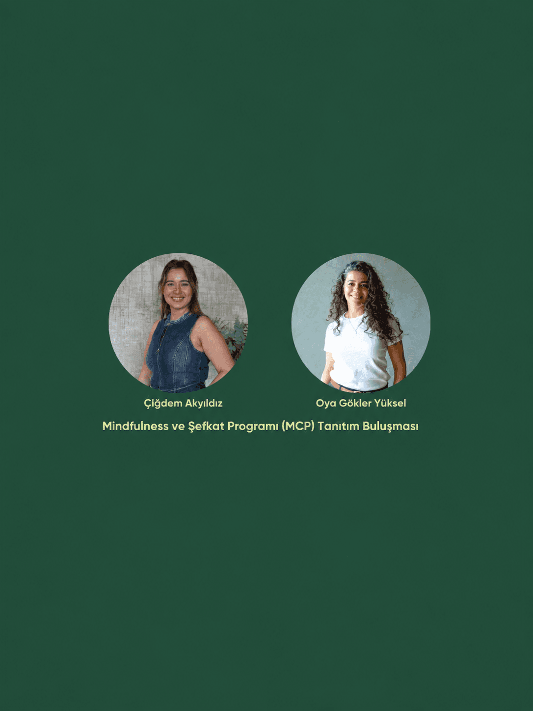 Mindfulness Ve Şefkat Programı (MCP) Tanıtım Buluşması