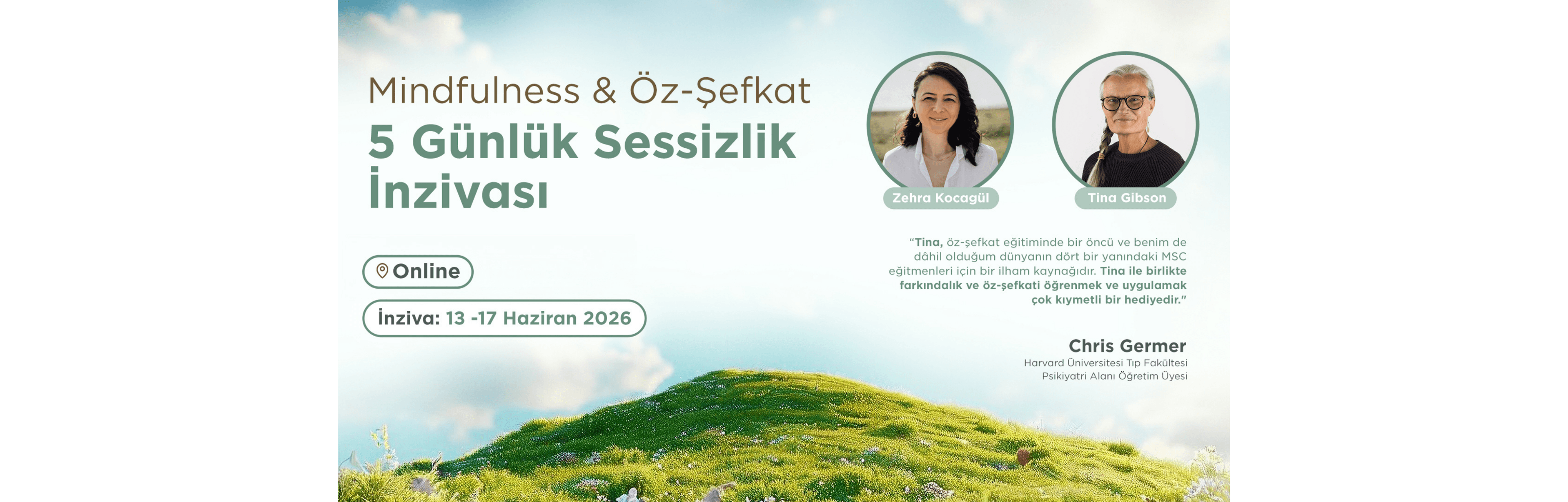 5 Günlük Mindfulness & Öz-Şefkat Sessizlik İnzivası
