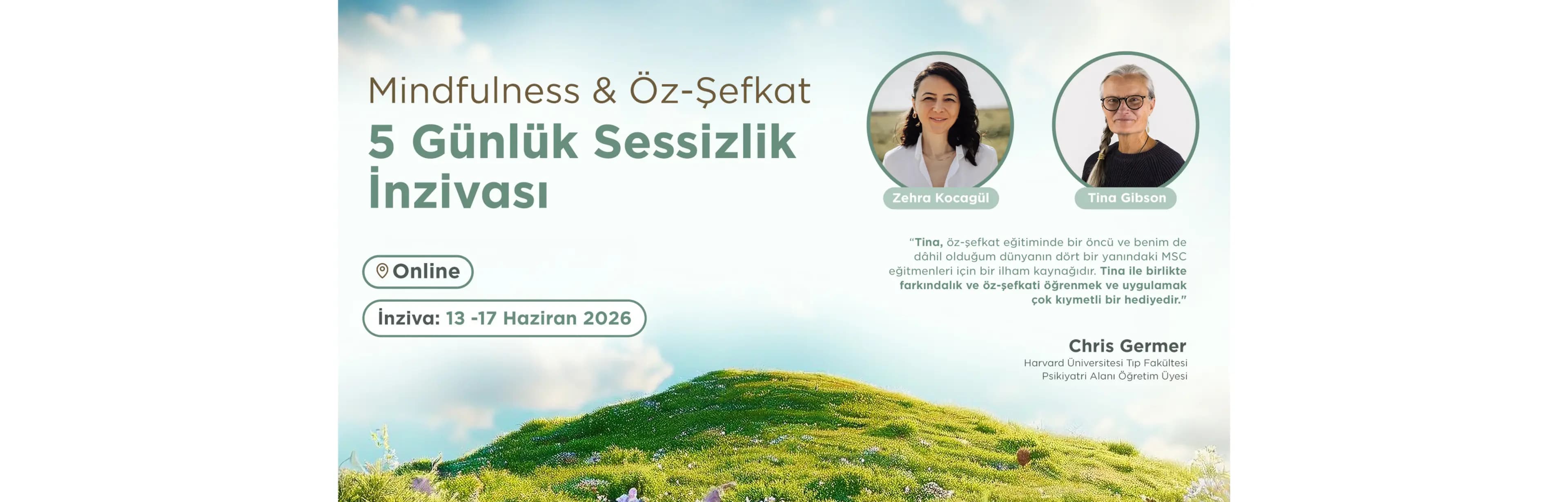 5 Günlük Mindfulness & Öz Şefkat Sessizlik İnzivası