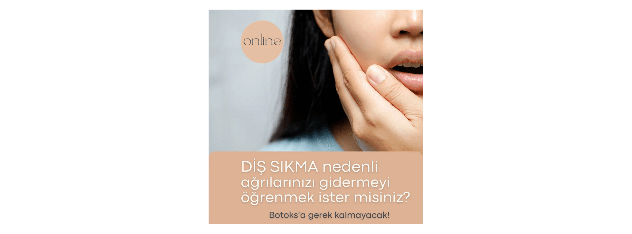 Diş Sıkma Nedenli Ağrılarınızı Hafifletmek İster misiniz?